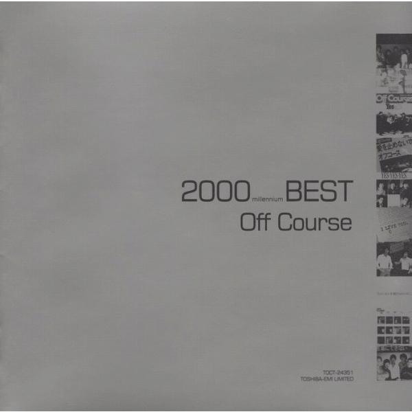 オフコース OFF COURSE / オフコース・ベスト 2000 BEST 2000.05.24