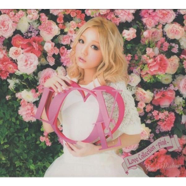 西野カナ / Love Collection 〜pink〜 2013.09.04 ベストアルバム 初回