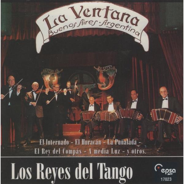LOS REYES DEL TANGO ロス・レイエス・デル・タンゴ / La Ventana ブエノスアイレスの劇場『ラ・ベンターナ』より / 1995年CD / 17023