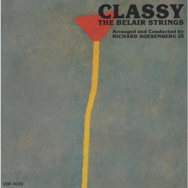 ベルエア・ストリングス THE BELAIR STRINGS / クラッシー CLASSY / 1985.10.21 / 佐藤允彦（Richard Duesenberg III） / VDP-1038