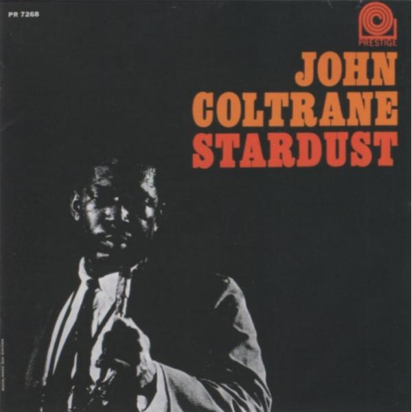 ジョン・コルトレーン JOHN COLTRANE / スターダスト STARDUST / 1991.04.25 / 1958年録音 / Prestige / VICJ-23548
