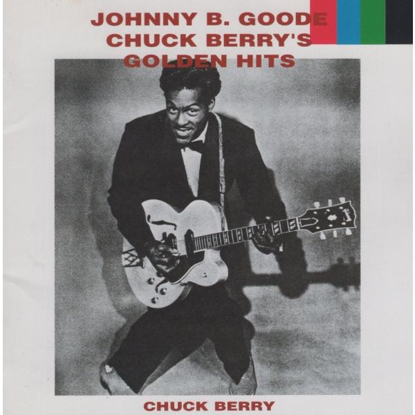 チャック・ベリー CHUCK BERRY / ジョニー・B・グッド〜チャック・ベリー・ベスト / 1993.01.25 / ベスト盤 / マーキュリー / PHCA-6130