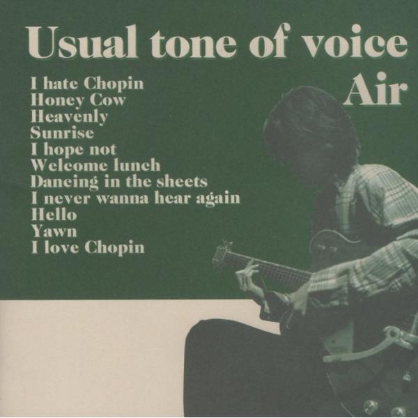 AIR (車谷浩司) / Usual tone of voice ユージュアル・トーン・オブ