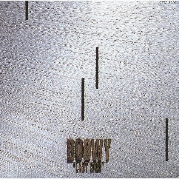 BOOWY ボウイ / LAST GIGS ラスト・ギグス 1988.05.03 ライヴアルバム