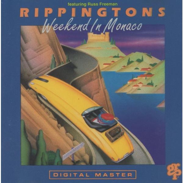 THE RIPPINGTONS ザ・リッピントンズ / WEEKEND IN MONACO ウィークエンド・イン・モナコ / 1992.08.18 / 6thアルバム / GRP / GRD-9681