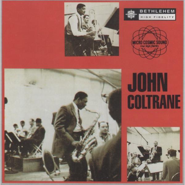 JOHN COLTRANE ジョン・コルトレーン / THE BETHLEHEM YEARS ザ・ベツレヘム・イヤーズ / 1999.02.04 / 2CD / BETHLEHEM / 20-50012