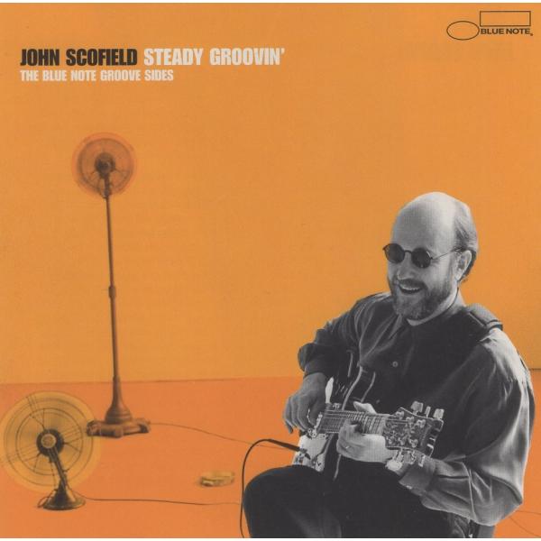 JOHN SCOFIELD ジョン・スコフィールド / Steady Groovin' ステディ・グルーヴィン / 2000.09.26 / ベストアルバム / US盤 / 724349925724