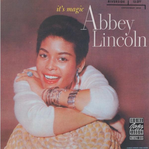 ABBEY LINCOLN アビー・リンカーン / IT'S MAGIC イッツ・マジック / 1999.01.11 / 3rdアルバム / 1958年作品 / RIVERSIDE / OJCCD-205-2