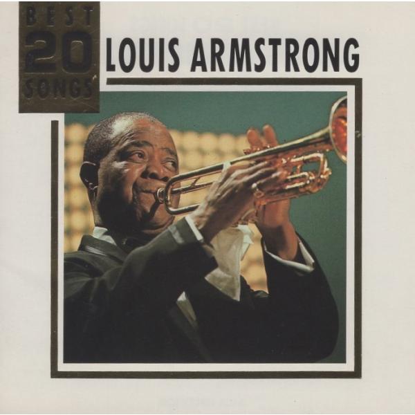 ルイ・アームストロング LOUIS ARMSTRONG / ベスト20ソングス BEST 20