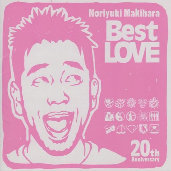 槇原敬之 / Noriyuki Makihara 20th Anniversary Best LOVE 2010.01.01