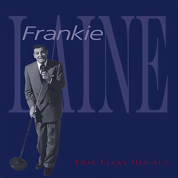 FRANKIE LAINE フランキー・レイン / That Lucky Old Sun / 6CD＋10インチLP Deluxe Box Set / Bear Family / BCD-16361-GK