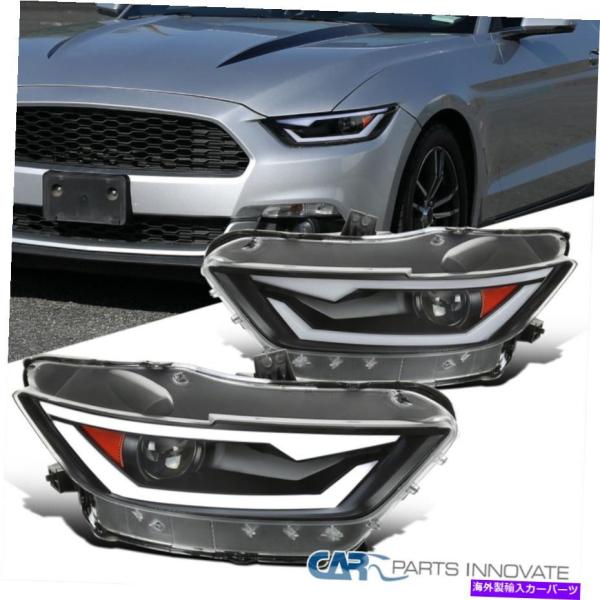 2015年式マスタング社外ヘッドライト Amazon | FIONE フォード マスタング ヘッドライト 2015 2016