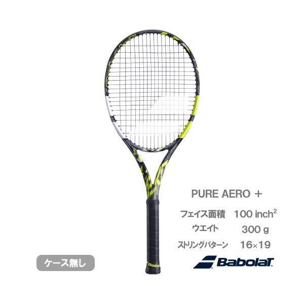 Babolat バボラ ピュア アエロ プラス BabolaT PURE AERO +