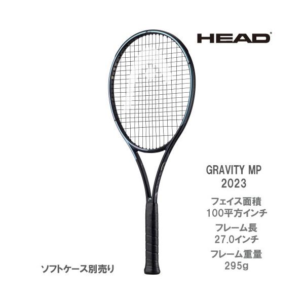 HEAD 【SALE】【ガット張り代別】 ヘッド グラビティエムピー 2023 