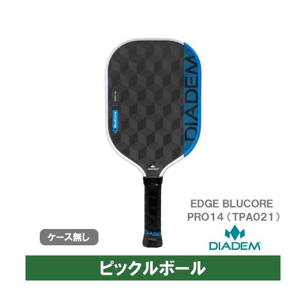 ピックルボール】ダイアデム エッジブルーコア プロ14 DIADEM EDGE
