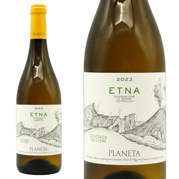 プラネタ エトナ ビアンコ 2023 プラネタ家 正規代理店輸入品 DOC