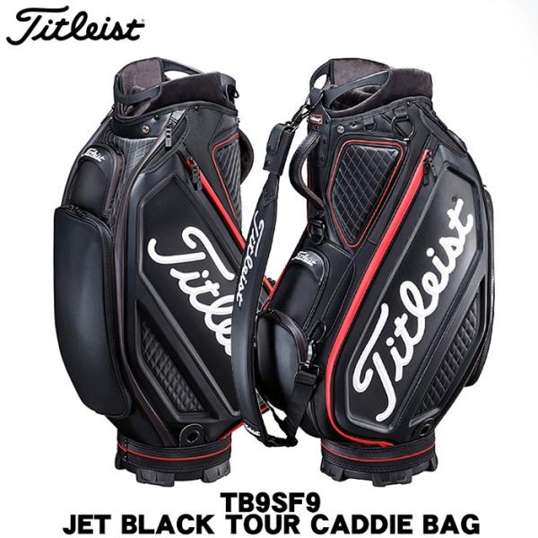 Titleist タイトリスト ツアー キャディバッグ TB9SF9 日本正規