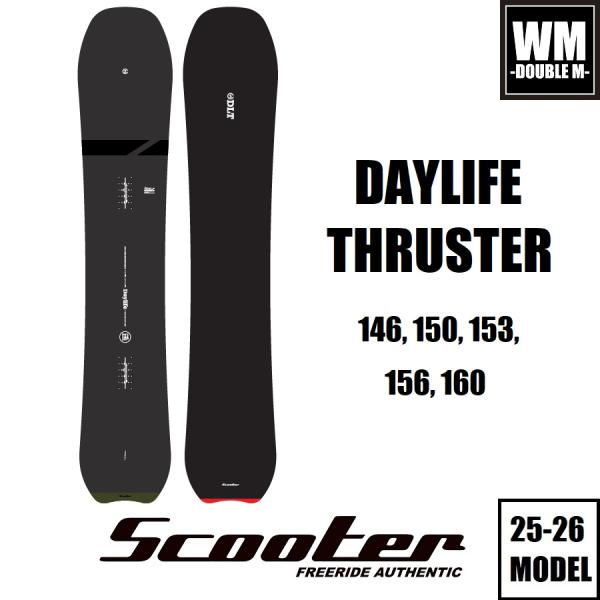Scooter（スクーター） 25-26 SCOOTER DAYLIFE-THRUSTER 国内正規品
