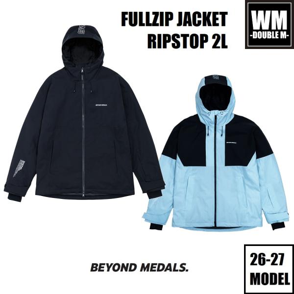 26-27 BEYOND MEDALS ウェア FULLZIP JACKET RIPSTOP 2L スノーボード ジャケット 国内正規品 - 早期予約割引 -