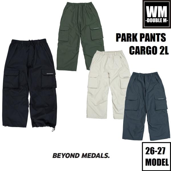 26-27 BEYOND MEDALS ウェア PARK PANTS CARGO 2L スノーボード パンツ 国内正規品 - 早期予約割引 -