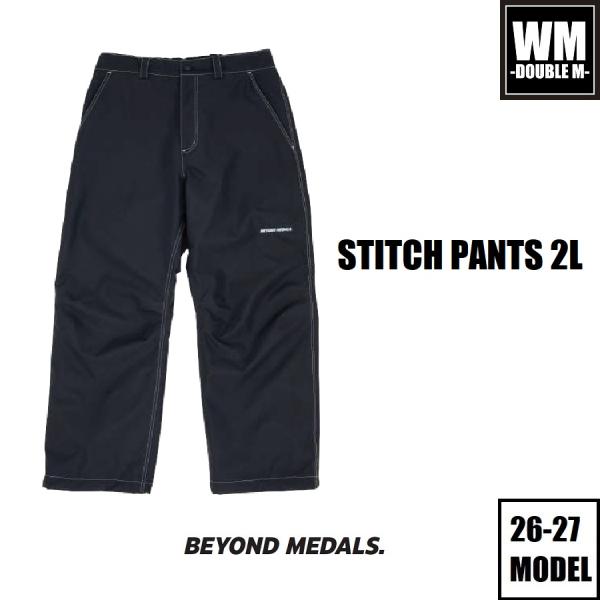 26-27 BEYOND MEDALS ウェア STITCH PANTS 2L スノーボード パンツ 国内正規品 - 早期予約割引 -