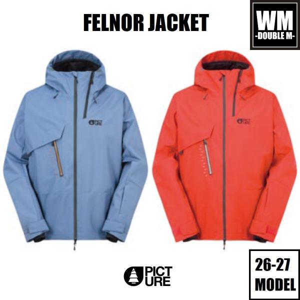 26-27 PICTURE ウェア FELNOR JACKET スノーボード ジャケット 国内正規品 - 早期予約割引 -