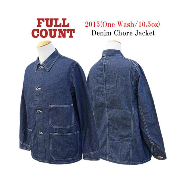 FULLCOUNT/フルカウント】「Denim Chore Jacket/デニムチョア