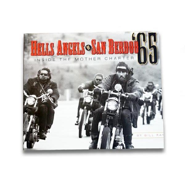 Hells Angels Of San Berdoo By Bill Ray Inside The Mother Charter 対応 ヘルズエンジェ Hells 65 Wolf Pack Yahooストア店 通販 Yahoo ショッピング