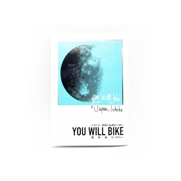 臨時増刊号【君はバイクに乗るだろう/You Will Bike】「JAPAN,TOHOKU」【ゆうパケット対応】(ハーレー/トライアンフ/KAWASAKI/バイカー/バイク/ウルフパック)
