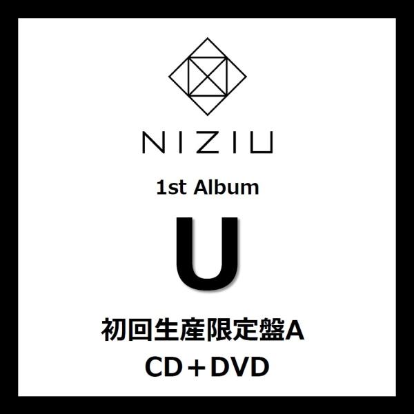■■NiziU／U＜CD+DVD＞（初回生産限定盤A)20211124