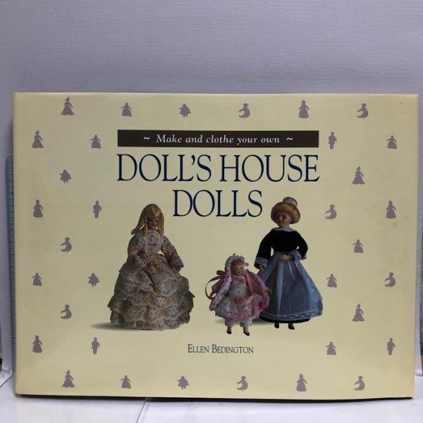 洋書 Make and Clothe Your Own Doll's House Dolls Apple Press Bedington, Ellen