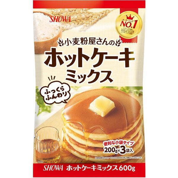 昭和産業 小麦粉屋さんのホットケーキミックス 600g ７８７１９９ 1袋 0g 3個 Lohaco Paypayモール店 通販 Paypayモール