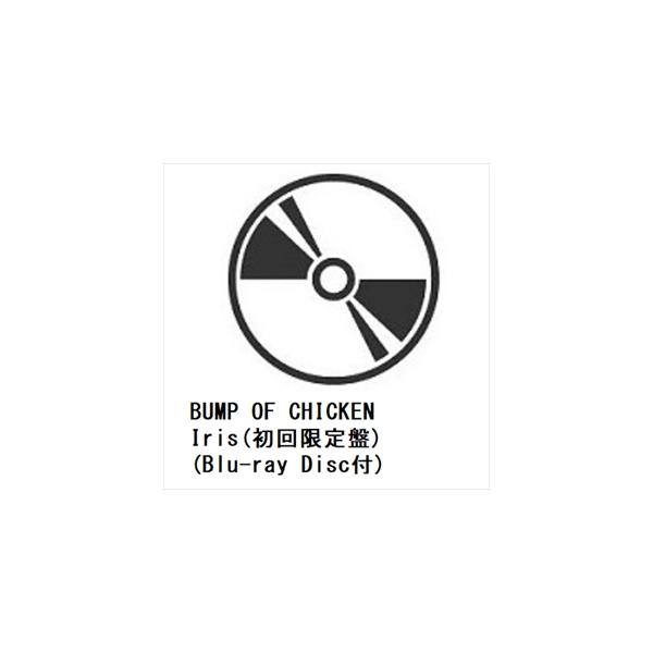 【先着予約購入特典付】【CD】BUMP OF CHICKEN ／ Iris(初回限定盤)(Blu-ray Disc付)