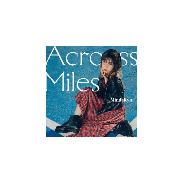 【CD】MindaRyn　／　Across　Miles(初回限定盤)(Blu-ray　Disc付) 260