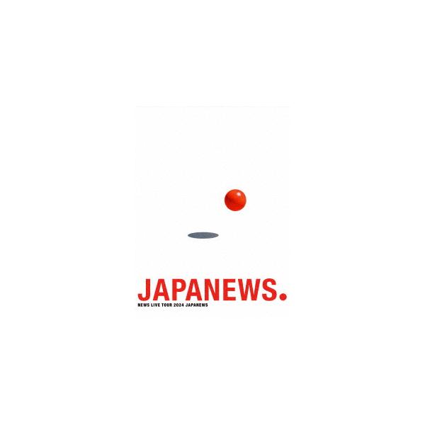 NEWS DVD 初回 DVD】NEWS LIVE TOUR 2024 JAPANEWS(初回盤) : ヤマダデンキ