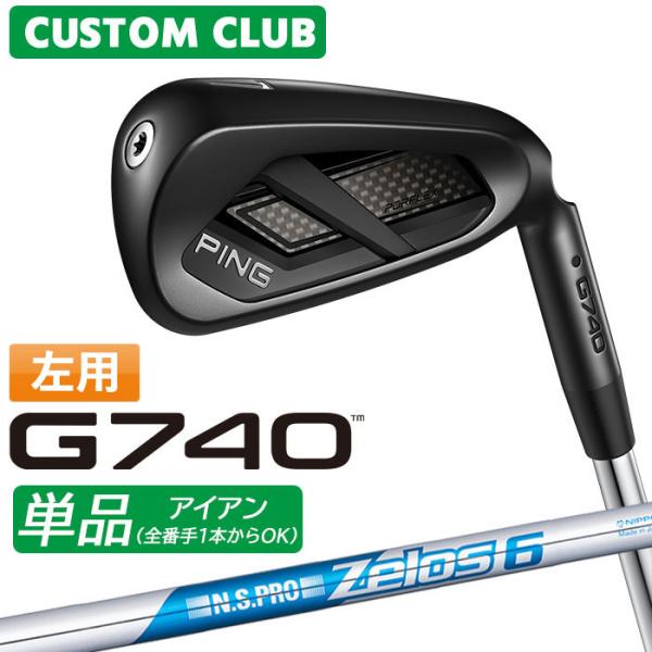 PING（ピン） メーカーカスタム G740 単品アイアン 左用 N.S.PRO ZELOS