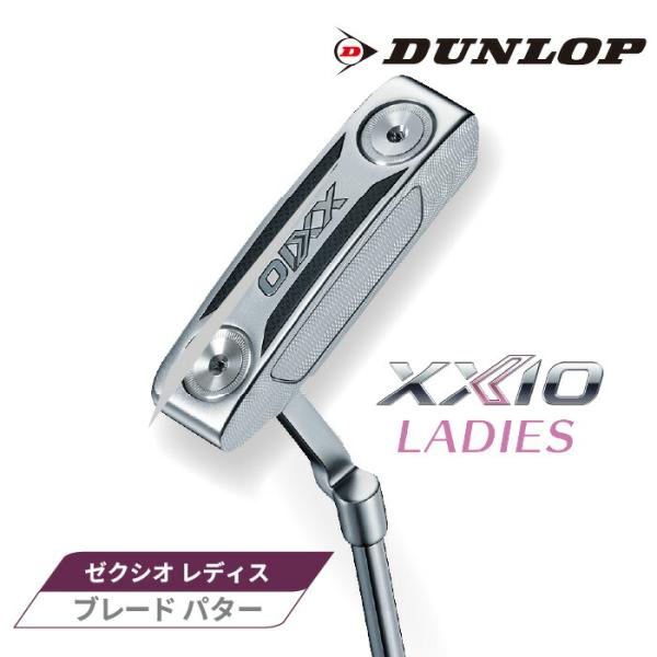 ダンロップ ゼクシオ レディス ブレード パター ゼクシオパター オリジナルスチールシャフト 31インチ 32インチ DUNLOP XXIO 右用 2026年モデル