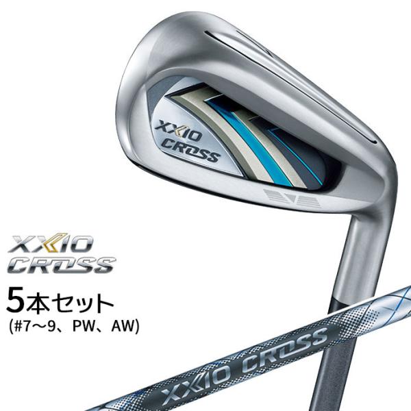 XXIO CROSS ダンロップ ゼクシオ クロス 2 2021 アイアン 5本 XXIO CROSS ダンロップ ゼクシオ クロス 2 2021 アイアン 5本