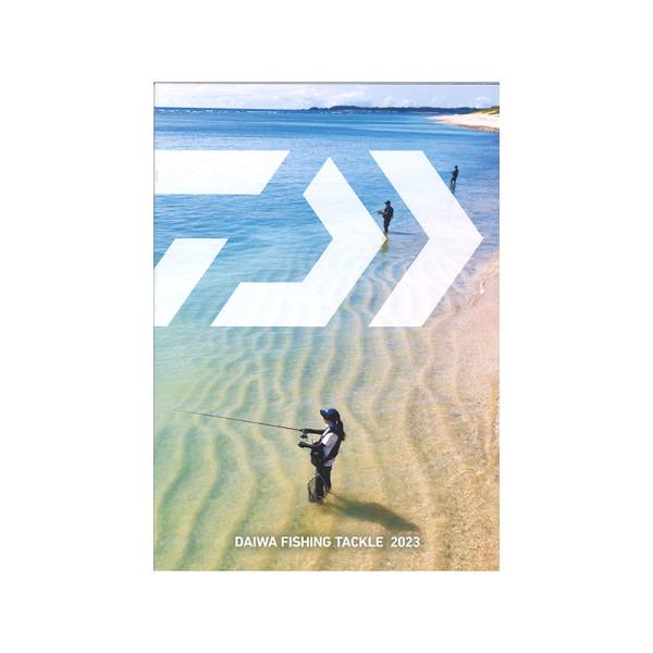 feel Alive.最高の瞬間を感じるDAIWA TECHNOLOGYすべては最高の瞬間のために話題の新製品多数！！2023年ダイワ総合カタログです。＊カタログは梱包手数料として165円(税込)頂戴しております。ご了承下さいませ。