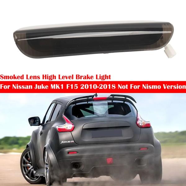 並行輸入品 日産ジュークMK1 F15 2010-2018用スモークLEDテールライトテールランプセンターブレーキライトテールランプ ニスモバ
