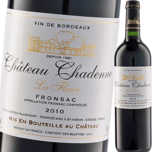 赤ワイン）シャトー・シャデンヌ・ラ・フルール 2010 wine : YNS