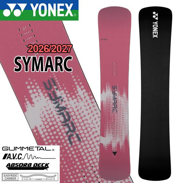 YONEX（ヨネックス） 予約 26-27 YONEX SYMARC シマーク スノーボード