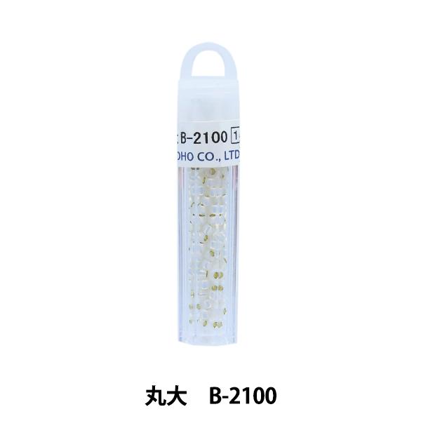 �O���X�r�[�Y �w�N�B�[���r�[�Y �ۑ� B-2100�x TOHO BEADS �g�[�z�[�r�[�Y