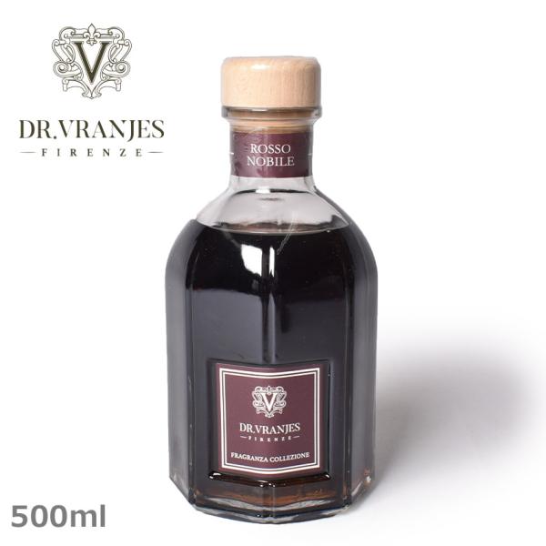 ドットール・ヴラニエス アロマディフューザー ロッソノービレ 500ml Dr.Vranjes 雑貨 おしゃれ 可愛い ブランド ギフト アロマ
