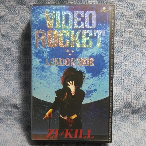 MA035○KIVM57「ZI:KILL / VIDEO ROCKET LONDON SIDE」VHSビデオ