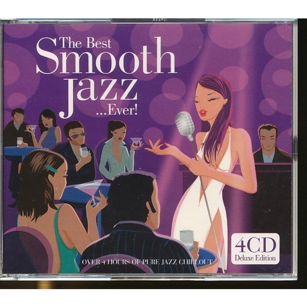 JB056●「The Best Smooth Jazz ...Ever!」4枚組CD(4CD) 輸入盤
