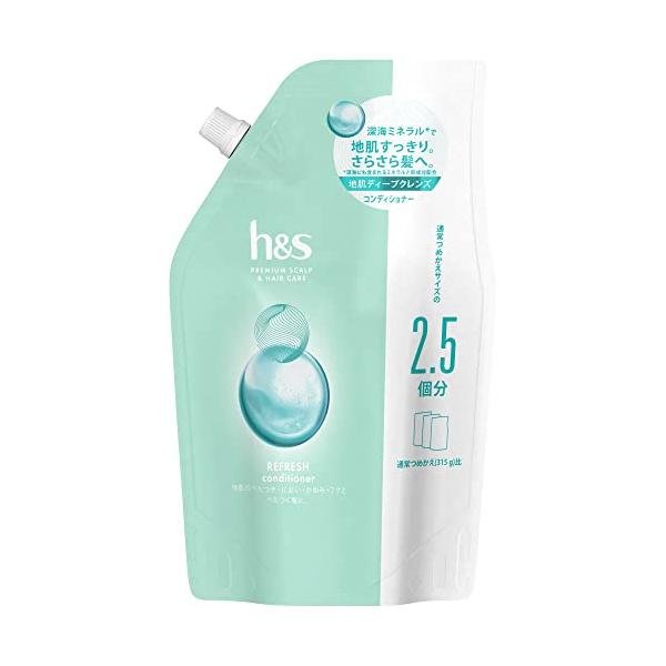 h&s リフレッシュ 頭皮ベタつき・ニオイ予防 コンディショナー 詰替大容量 800g [2.5個分] エイチアンドエス