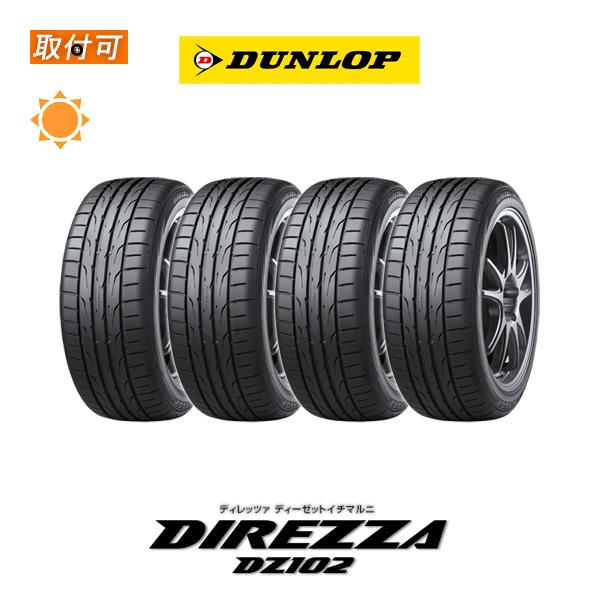 DIREZZA ダンロップ DZ102 215/45R17 91W XL サマータイヤ 4本セット 