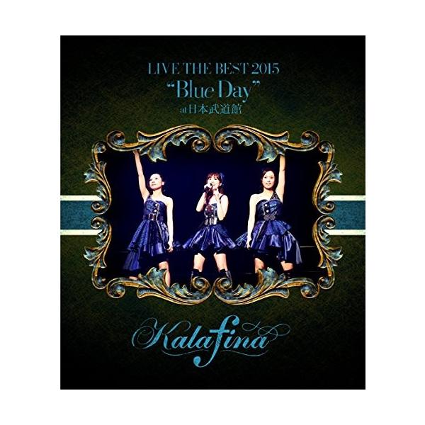 Kalafina Live The Best 15 Blue Day At 日本武道館 Blu Ray Mohmmadiyon Com