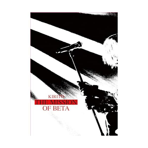 DVD/KIRITO/LIVE DVD KIRITO Tour 2023-2024「THE MISSION OF BETA 